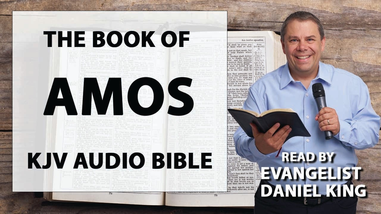Amos | KJV Audio Bible | Read by Evangelist Daniel King cover art