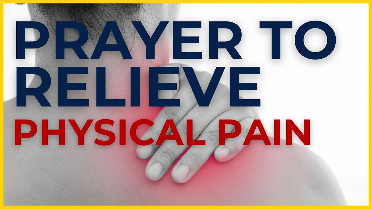 Prayer to Relieve YOUR PAIN! | Healing Prayer for Physical Pain cover art