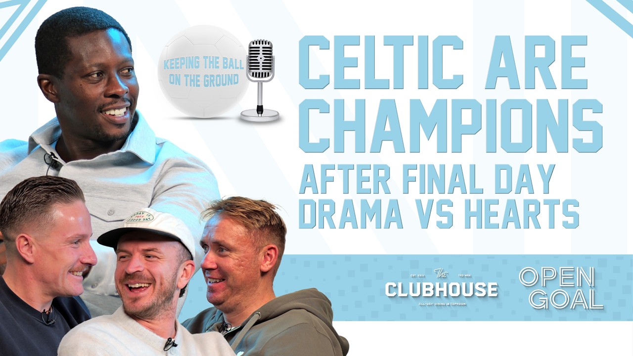 CELTIC ARE CHAMPIONS AFTER FINAL DAY DRAMA vs HEARTS! | Keeping The Ball On The Ground cover art
