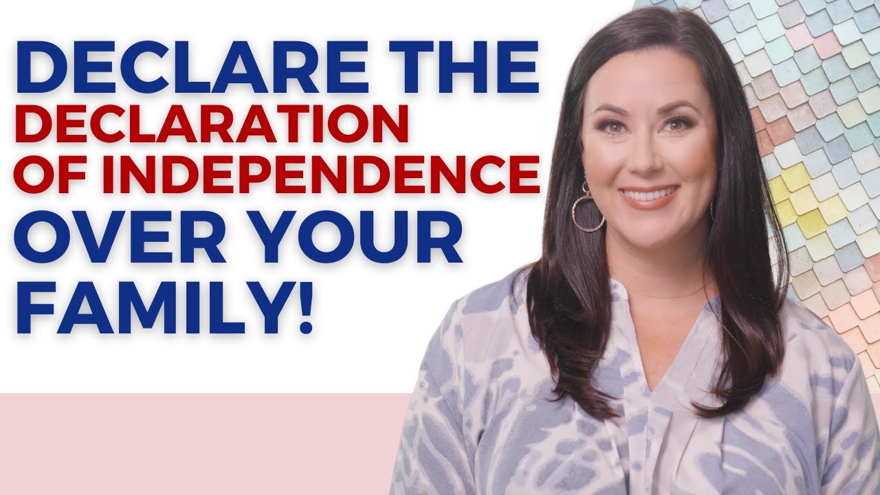 Declare the Declaration of Independence Over Your Family! cover art