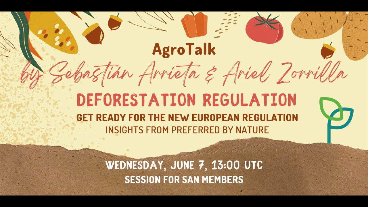 SAN AgroTalk | Get Ready for the EU Deforestation Regulation cover art