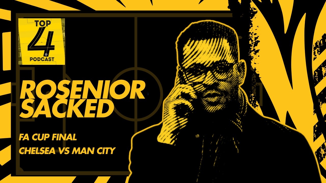 Chelsea Sack Liam Rosenior | Chelsea vs Manchester City in FA Cup Final cover art