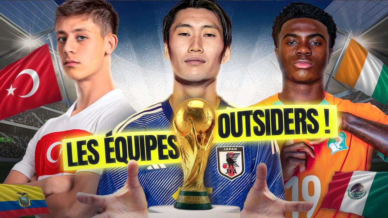🇹🇷​🇯🇵​🇨🇮​ Qui sont les outsiders de la Coupe du monde 2026 ? cover art