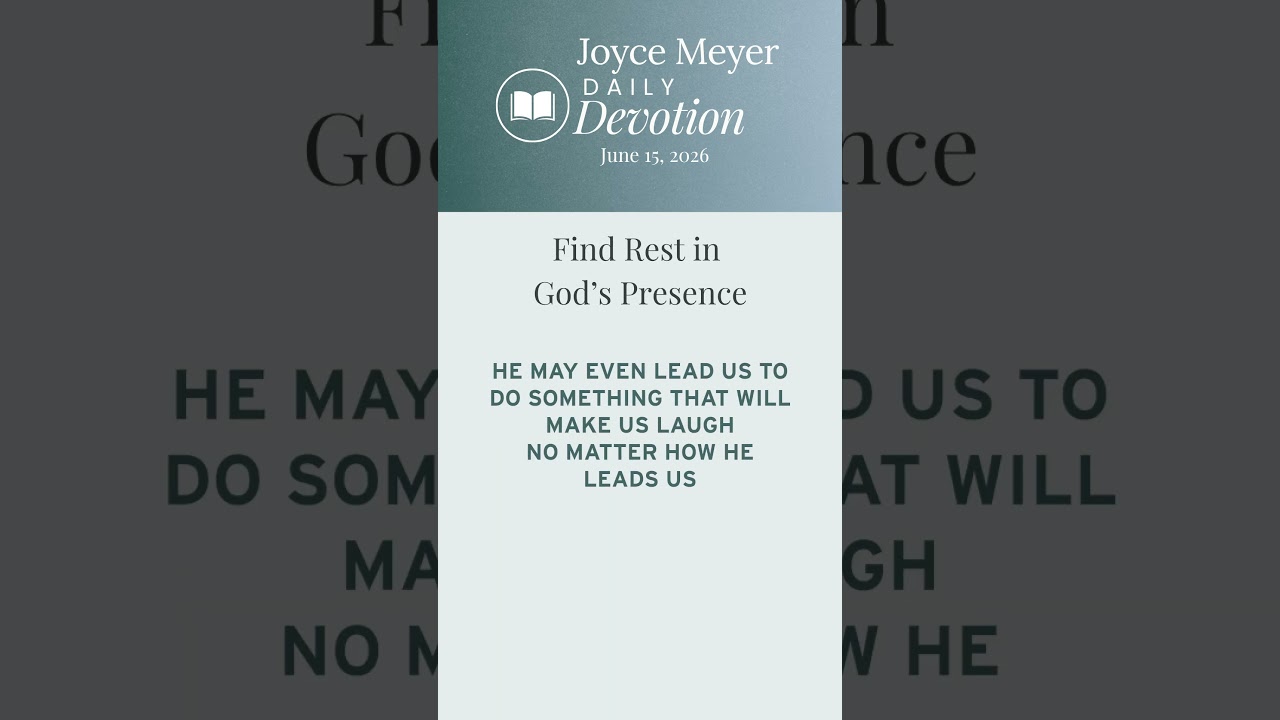Find Rest in God’s Presence | Daily Devotion from Joyce Meyer cover art