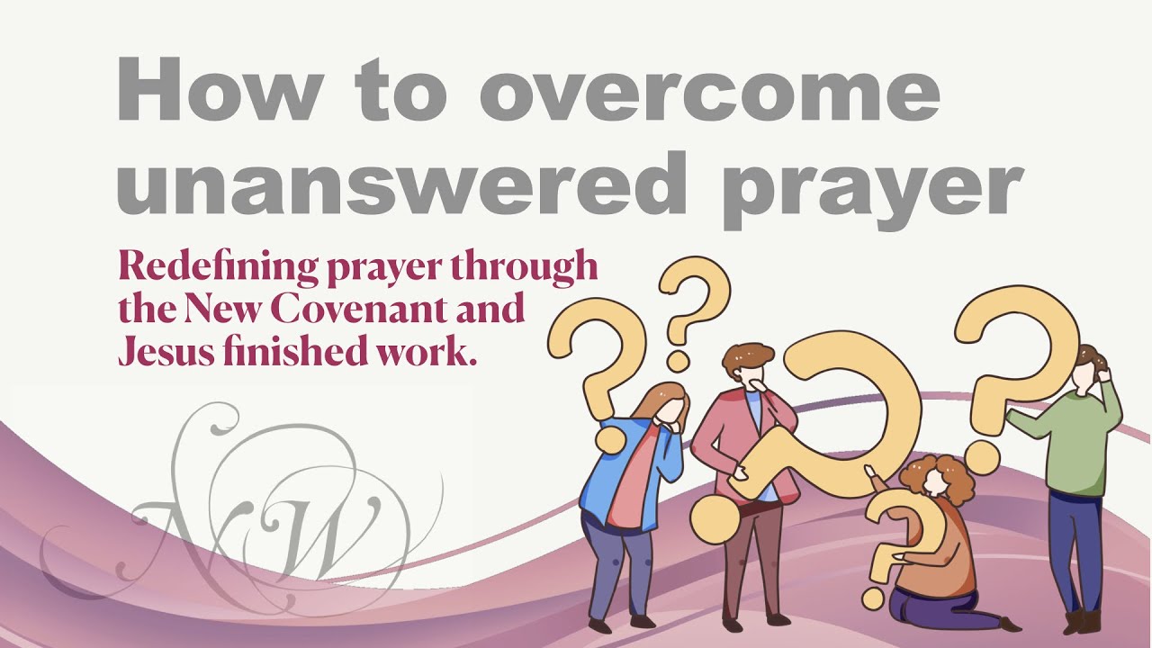 How to overcome unanswered prayer cover art
