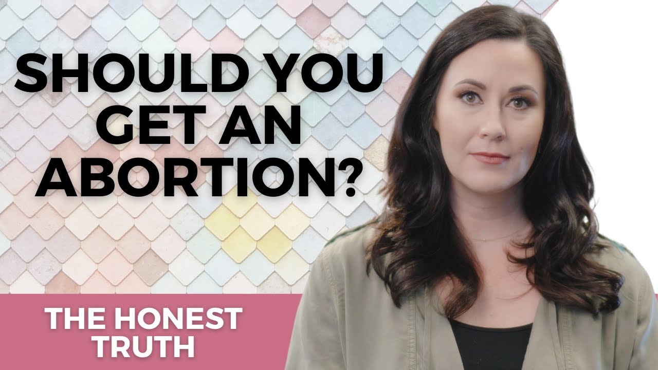 Should I Get An Abortion? The Honest Truth. cover art
