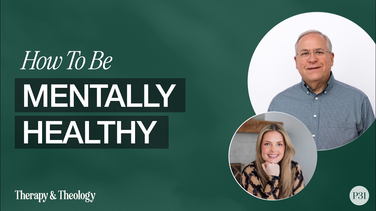What Does It Mean To Be Mentally Healthy? with Jim Cress | Therapy & Theology cover art