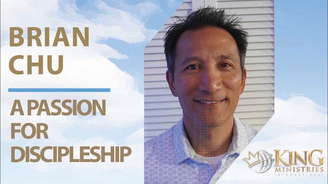 A Passion for Discipleship | Brian Chu on The Evangelism Podcast with Evangelist Daniel King cover art
