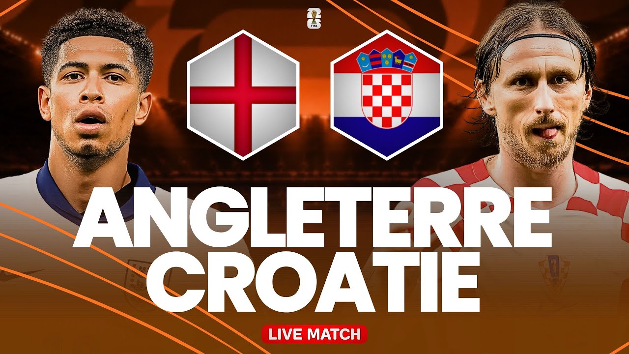 🔴 🇬🇧🇭🇷 ANGLETERRE - CROATIE LIVE / Coupe du Monde 2026 / Duel de géants ! (direct)🔥 cover art