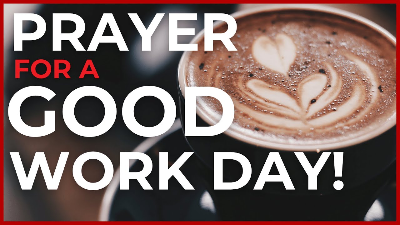 Prayer for a Good Work Day | Powerful Prayer for a Calm Day at Work cover art