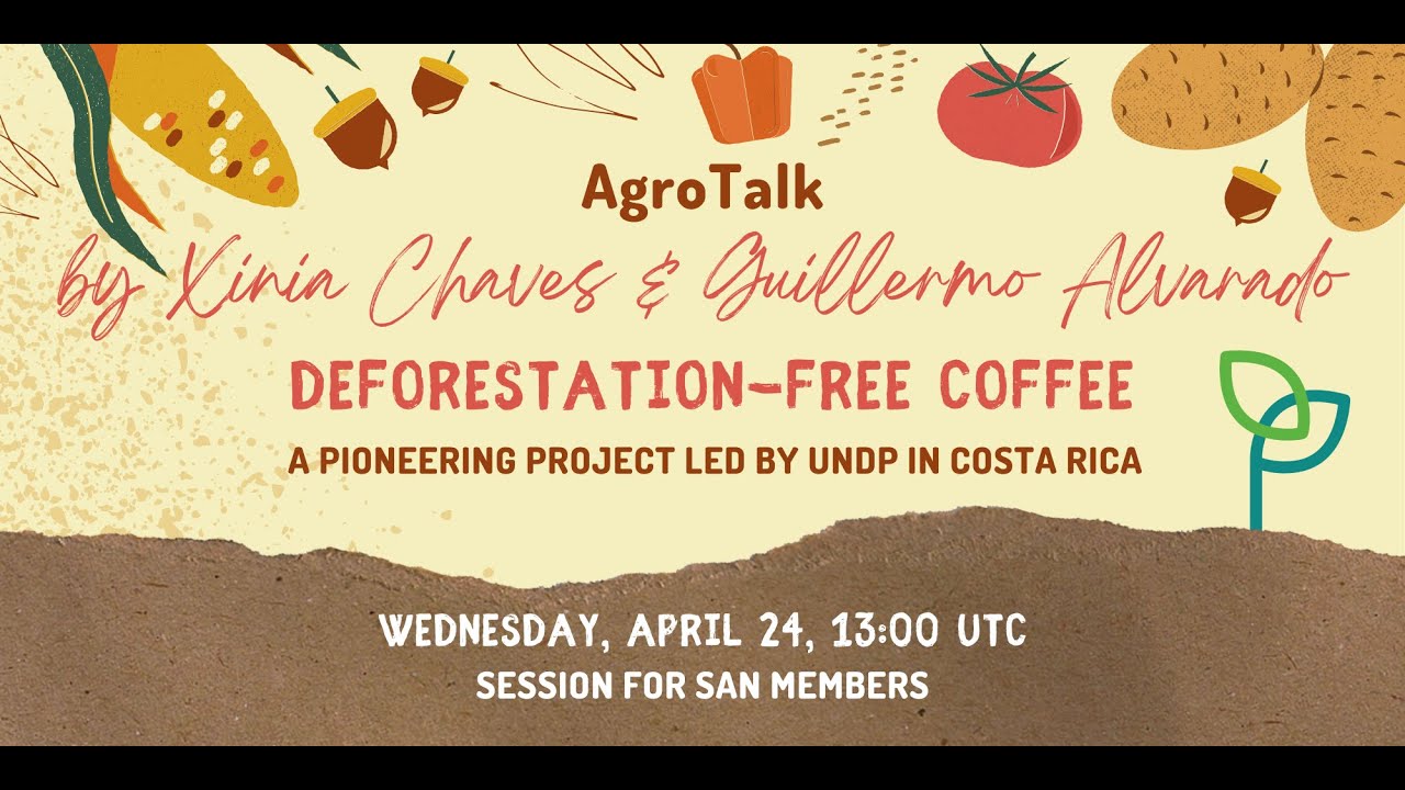 SAN AgroTalk | Deforestation-free coffee by UNDP cover art