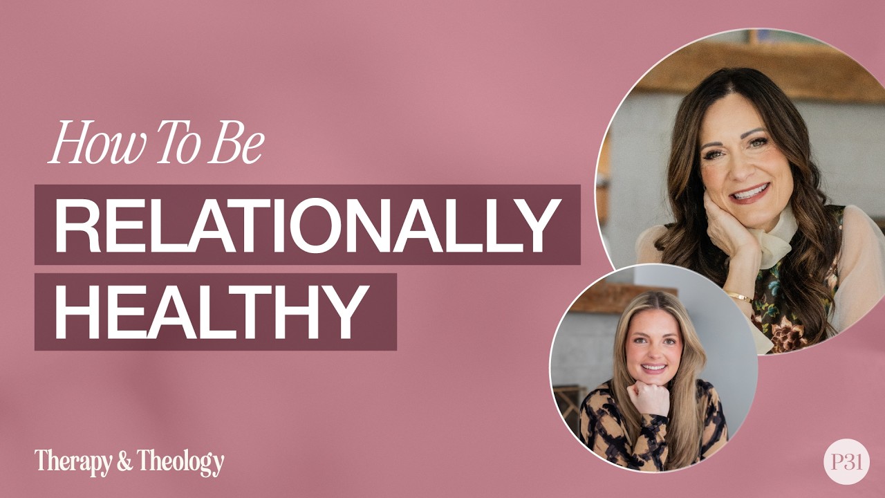 What Does It Mean To Be Relationally Healthy? with Lysa TerKeurst | Therapy & Theology cover art