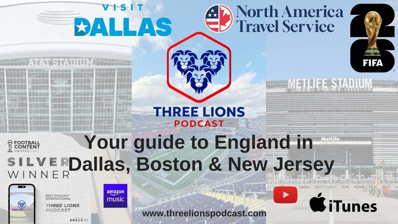World Cup 2026: Your guide to England in Dallas, Boston and New Jersey cover art