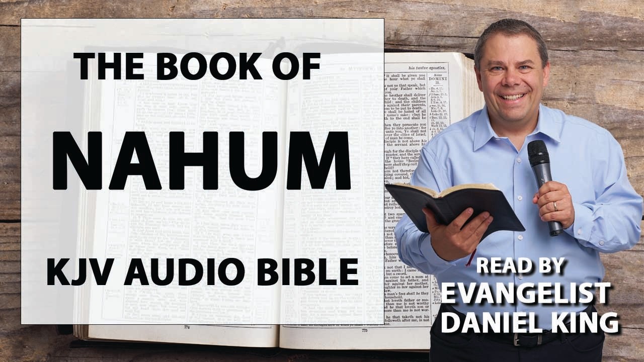 Nahum | KJV Audio Bible | Read by Evangelist Daniel King cover art