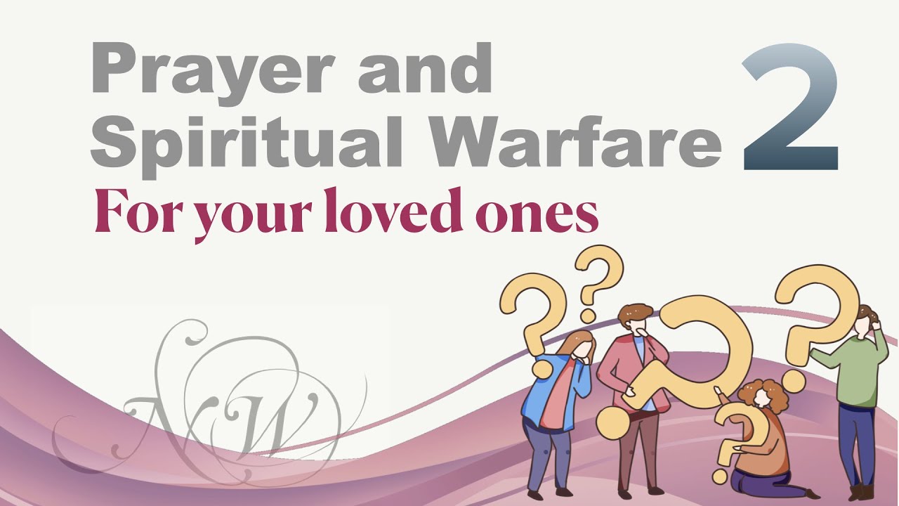 Prayer and Spiritual warfare 2 - for your loved ones cover art