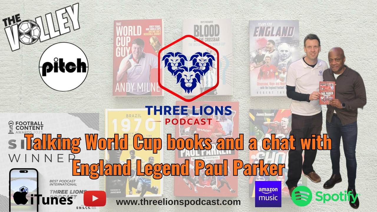 Talking World Cup books and a chat with England Legend Paul Parker cover art