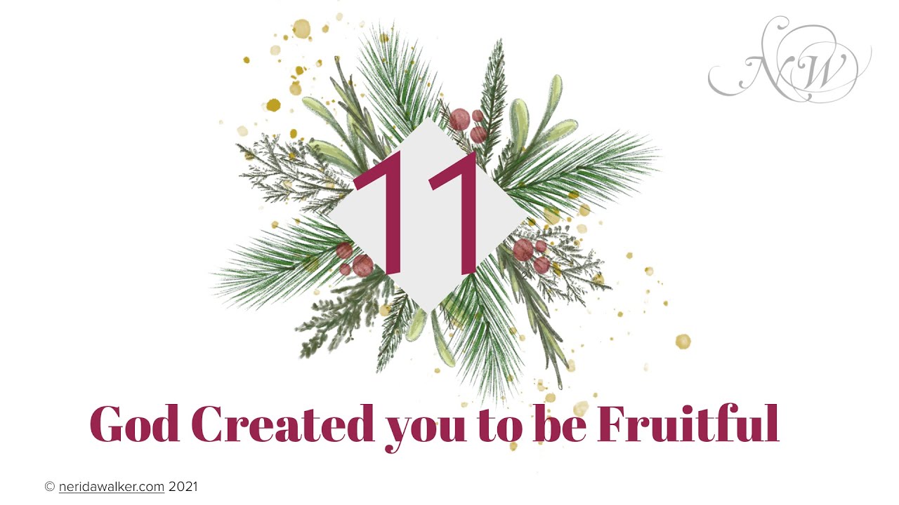 Fruitfulness Day 11 - God created you to be fruitful cover art