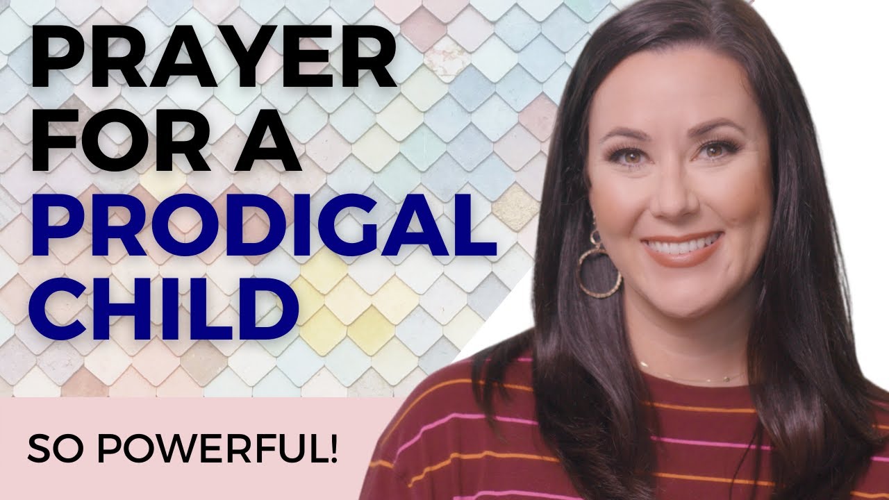 Prayer for Prodigal Son or Daughter | Powerful Christian Prayer for Prodigal Child cover art