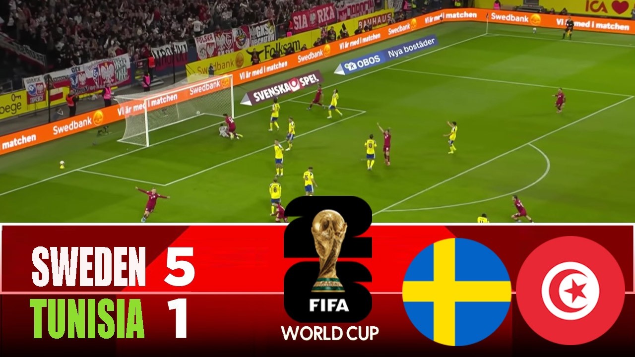 SWEDEN vs TUNISIA 5-1 | 2026 FIFA World Cup | Match Highlights cover art