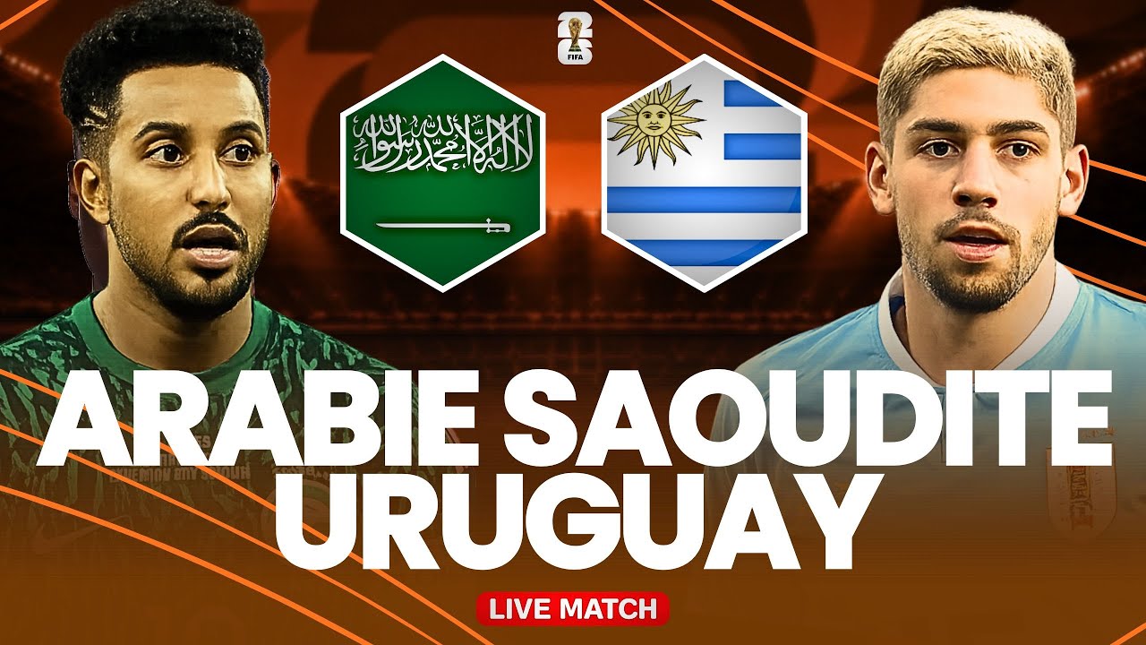 🔴 ARABIE SAOUDITE 1-1 URUGUAY LIVE / Coupe du Monde 2026 / Gros défi des Faucons Verts ? (direct)🔥 cover art