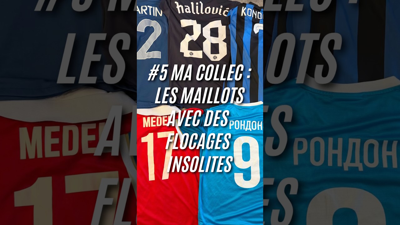 👕 #5 Ma Collec : les maillots avec des flocages insolites cover art