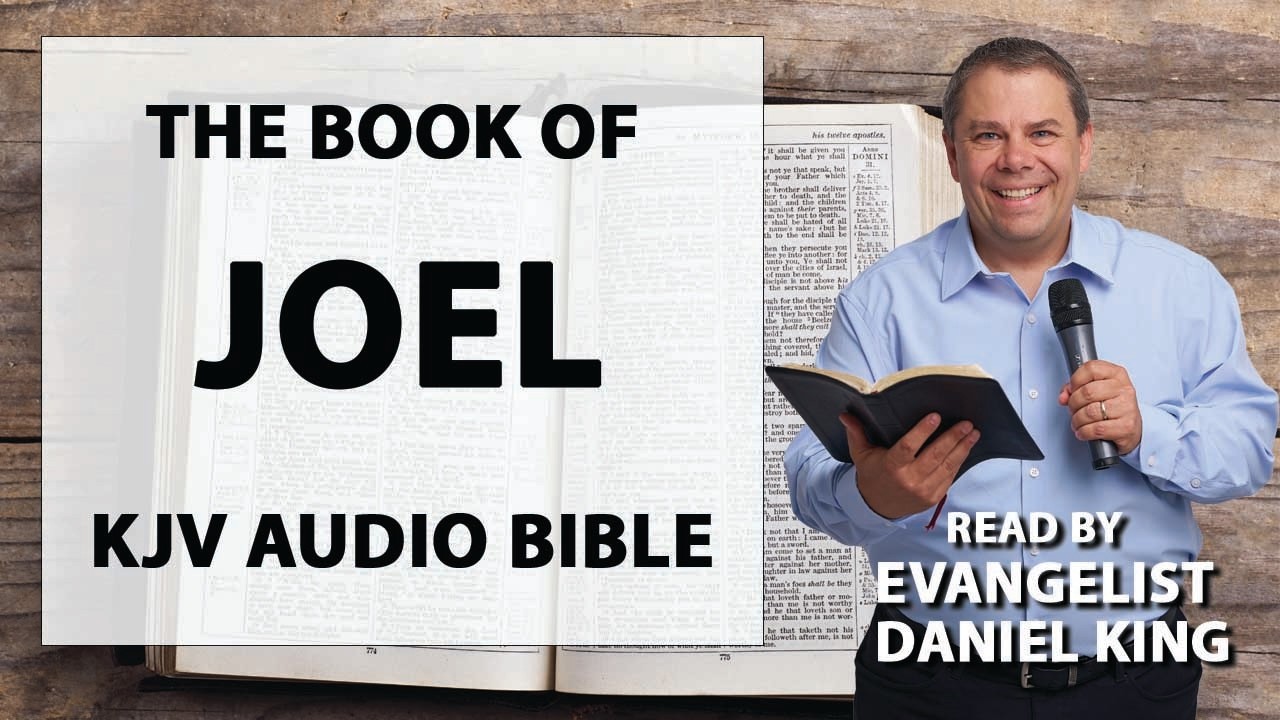 Joel | KJV Audio Bible | Read by Evangelist Daniel King cover art
