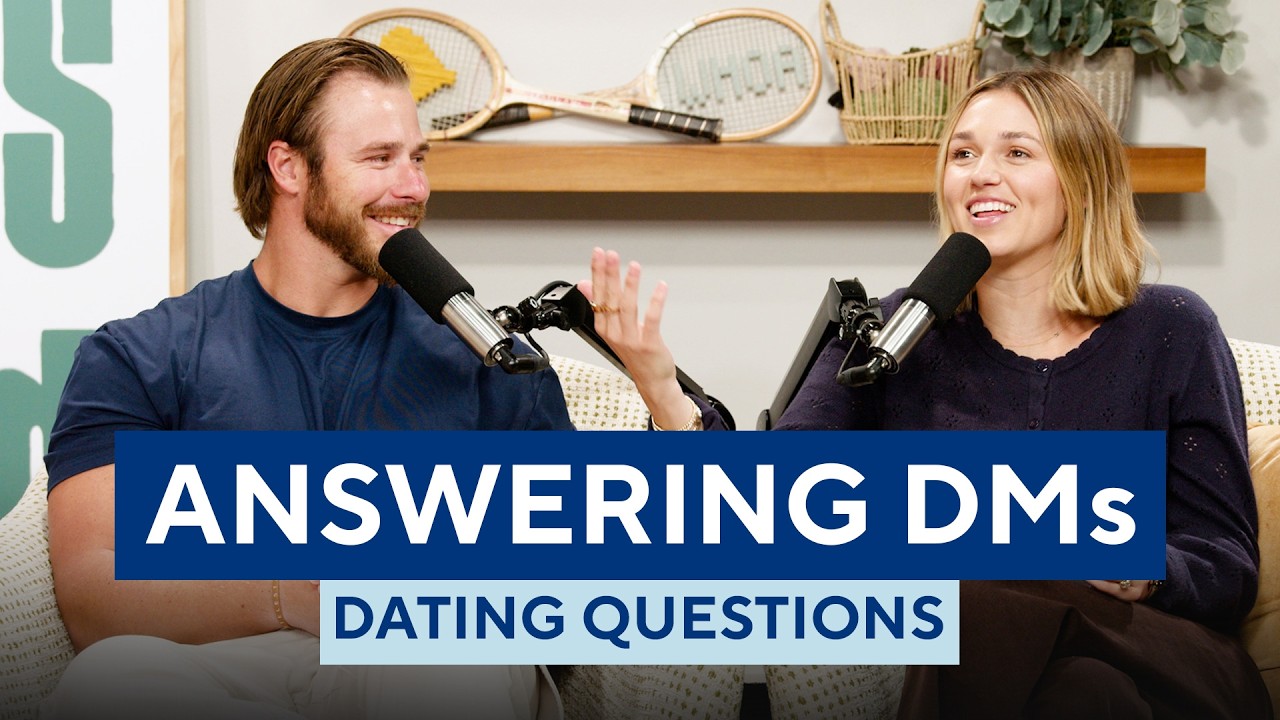 What Actually Matters in Dating (and What Doesn’t) | Sadie Robertson Huff & Christian Huff cover art