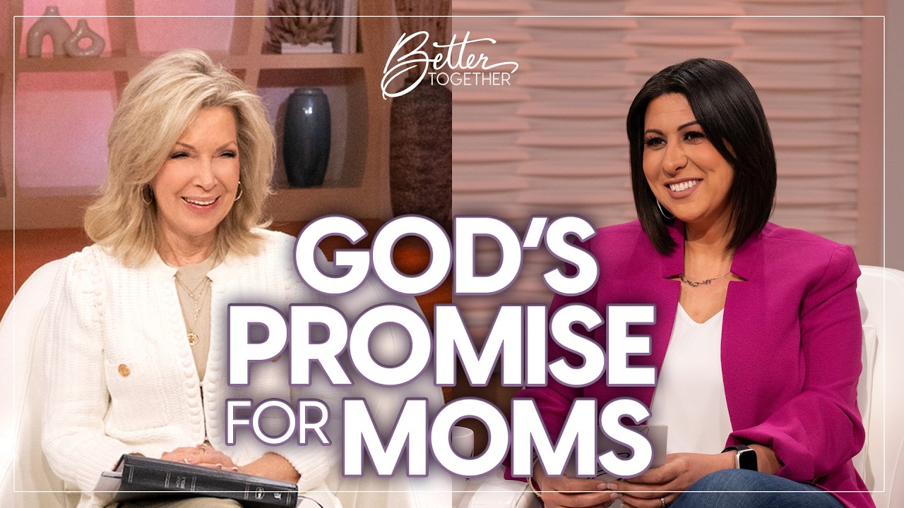 Trust God's Promise for and YOU and Your Child! | FULL EPISODE | Better Together on TBN cover art