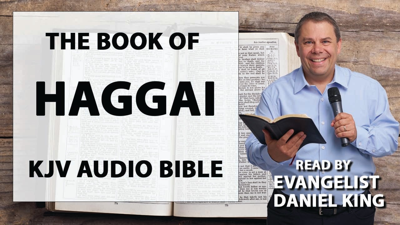Haggai | KJV Audio Bible | Read by Evangelist Daniel King cover art