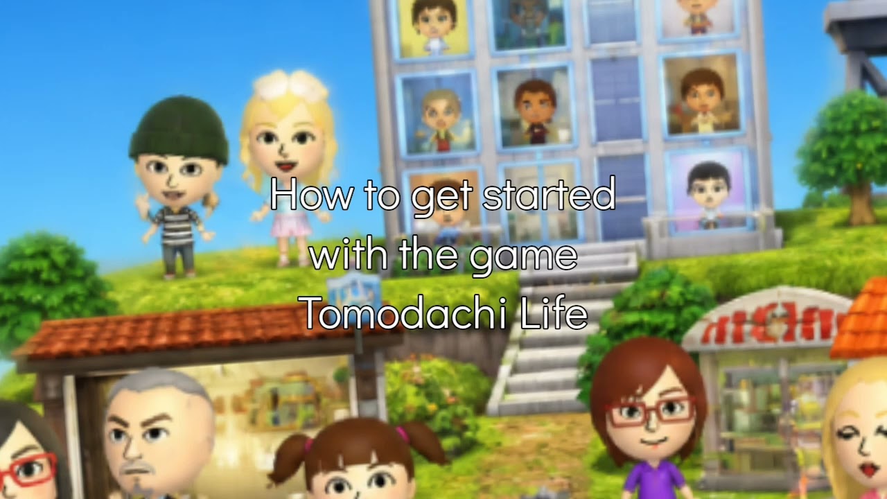 How to get stardet with Tomodachi Life