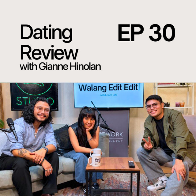 #30: Dating Review with Gianne Hinolan cover art