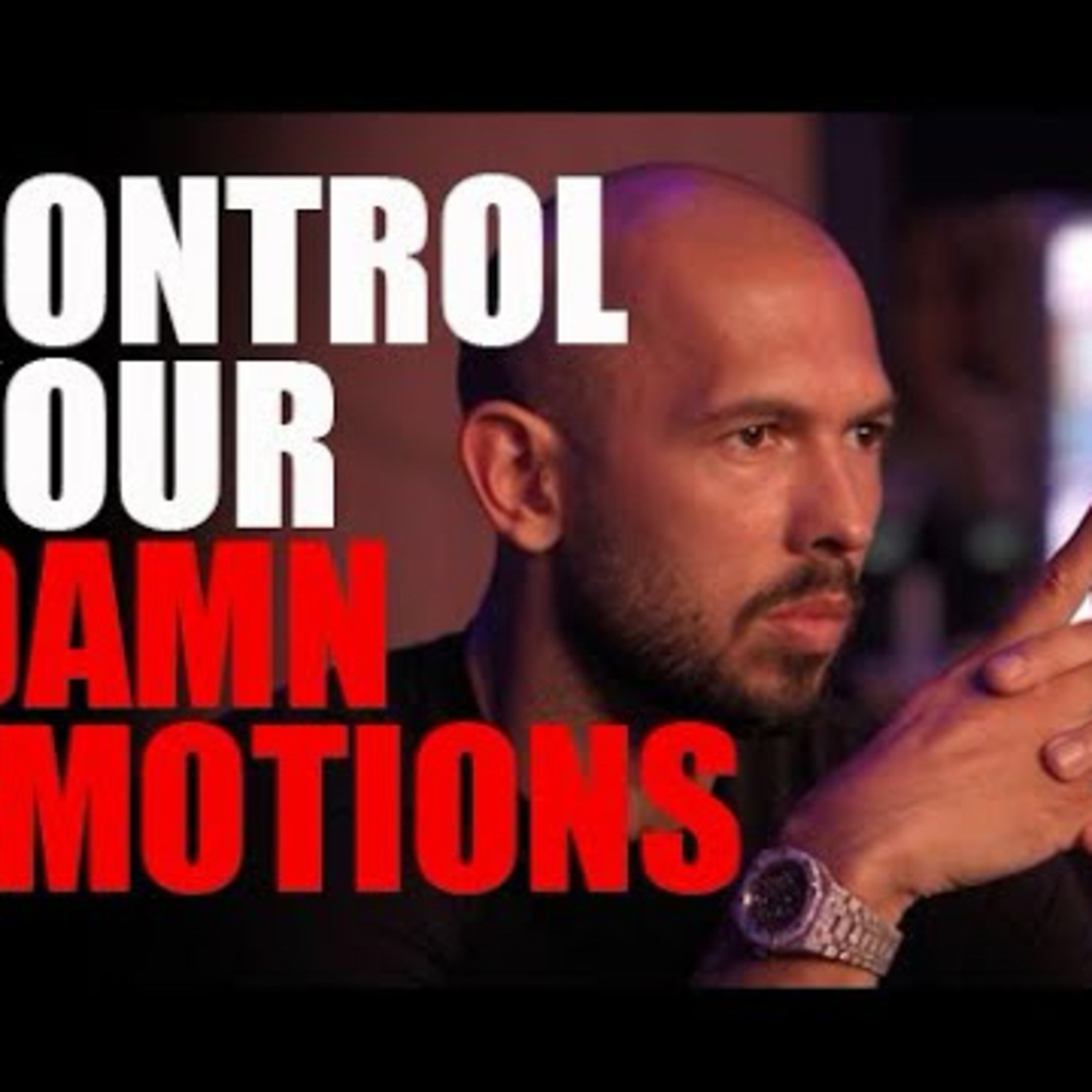 CONTROL YOUR EMOTIONS - Motivational Speech by Andrew Tate | Andrew Tate Motivation cover art