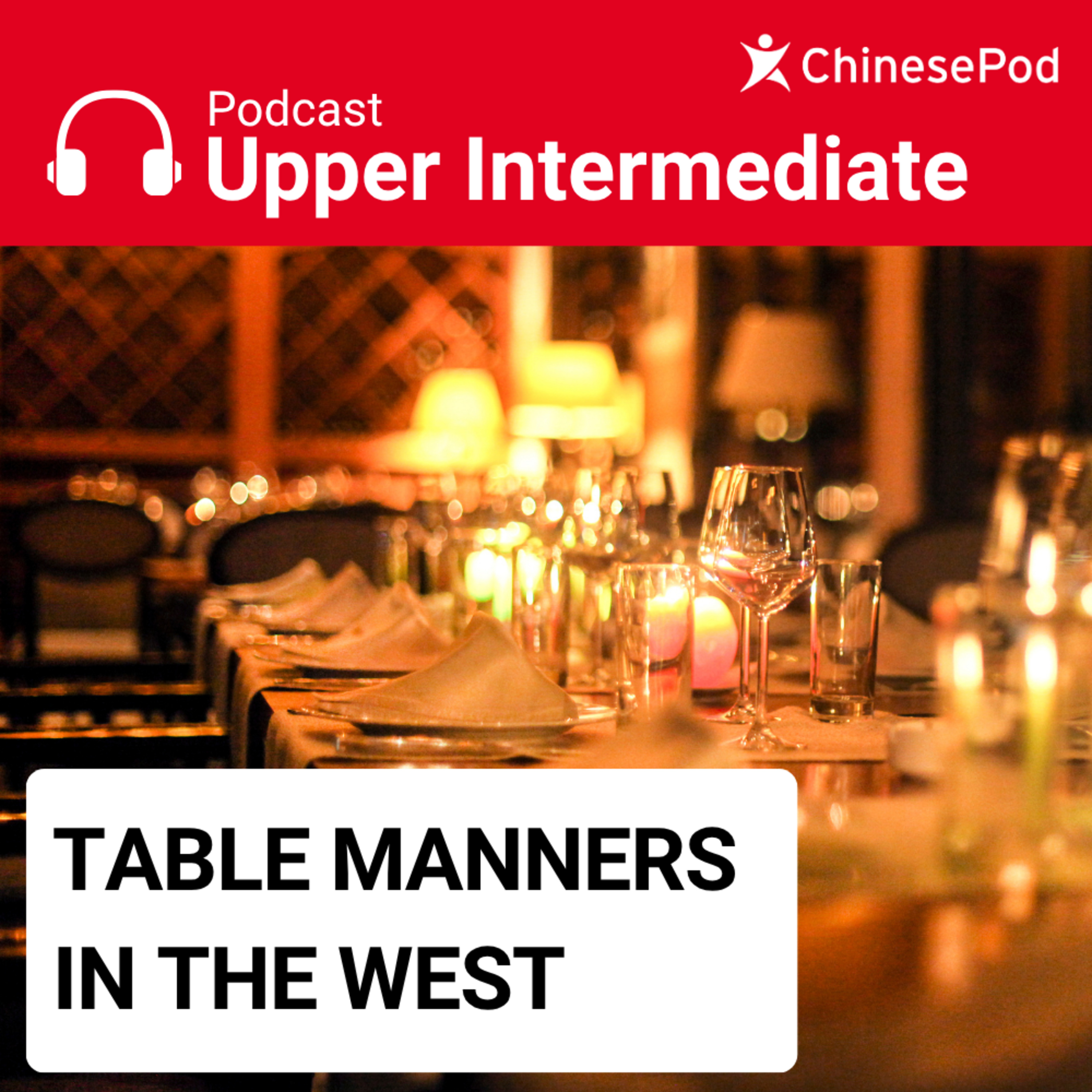 Upper-intermediate | Table Manners in the West cover art