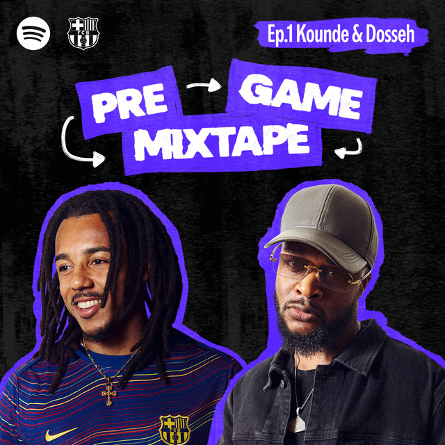 Teaser - Pre-Game Mixtape Episode 1. Feat. Kounde x Dosseh cover art
