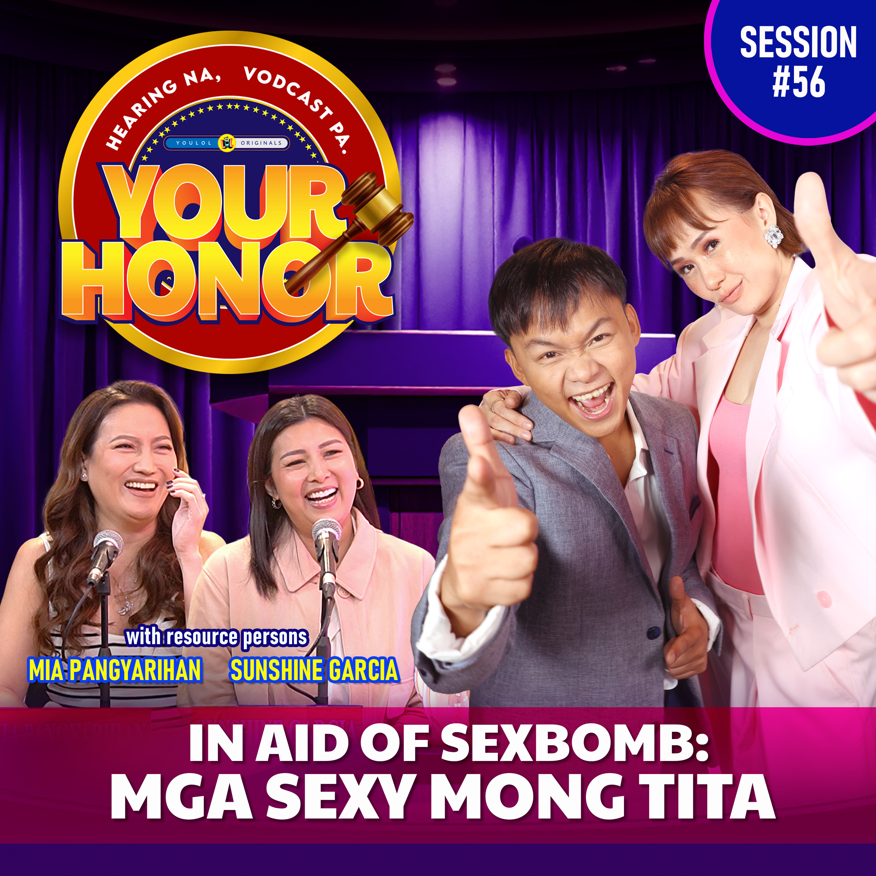 EP 56: In Aid of Sexbomb: Mga Sexy Mong Tita cover art