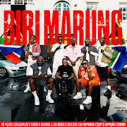 Biri Marung (feat. Sje Konka, Focalistic, DJ Maphorisa, Scotts Maphuma & CowBoii) cover art