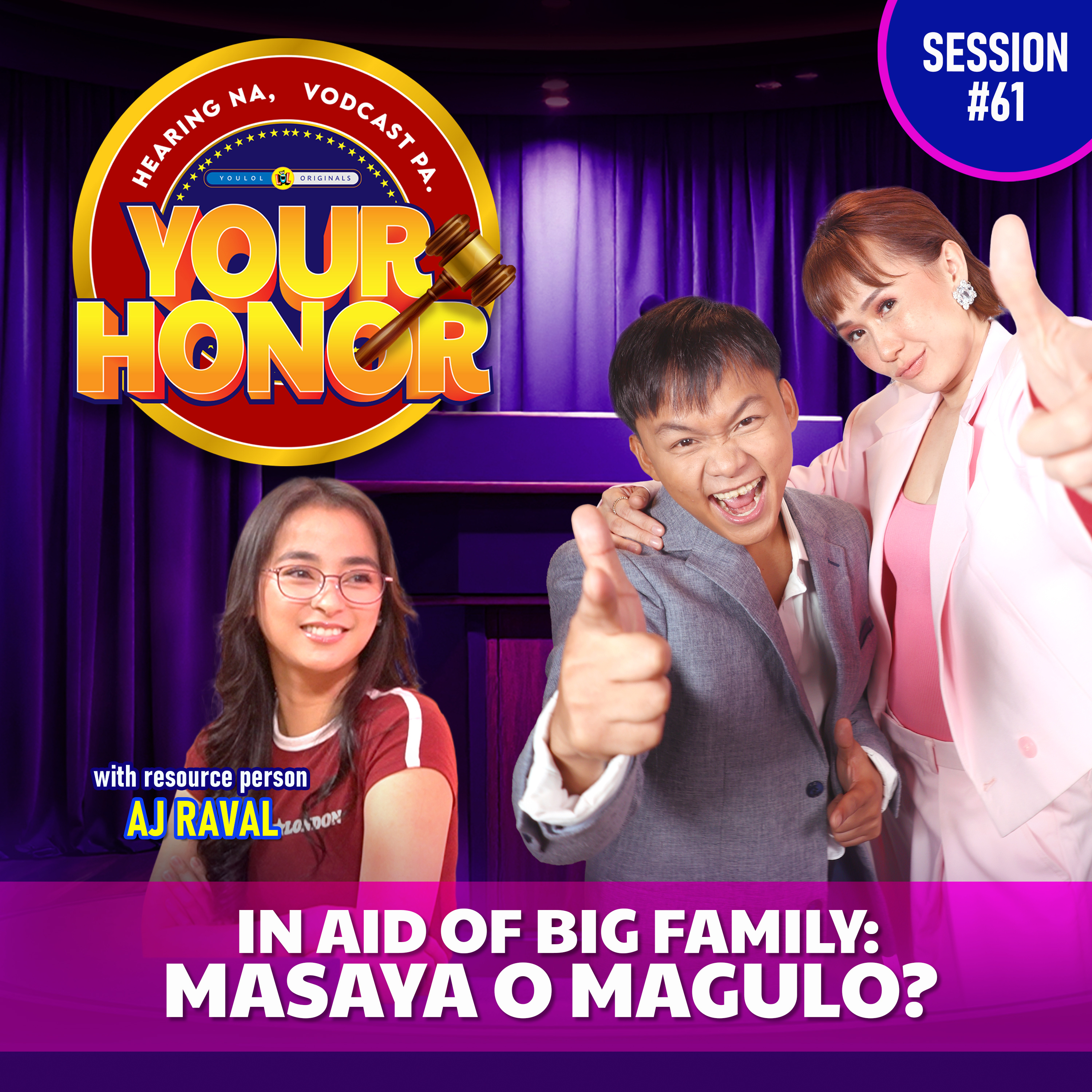 EP 61: In Aid of Big Family: Masaya o Magulo? cover art