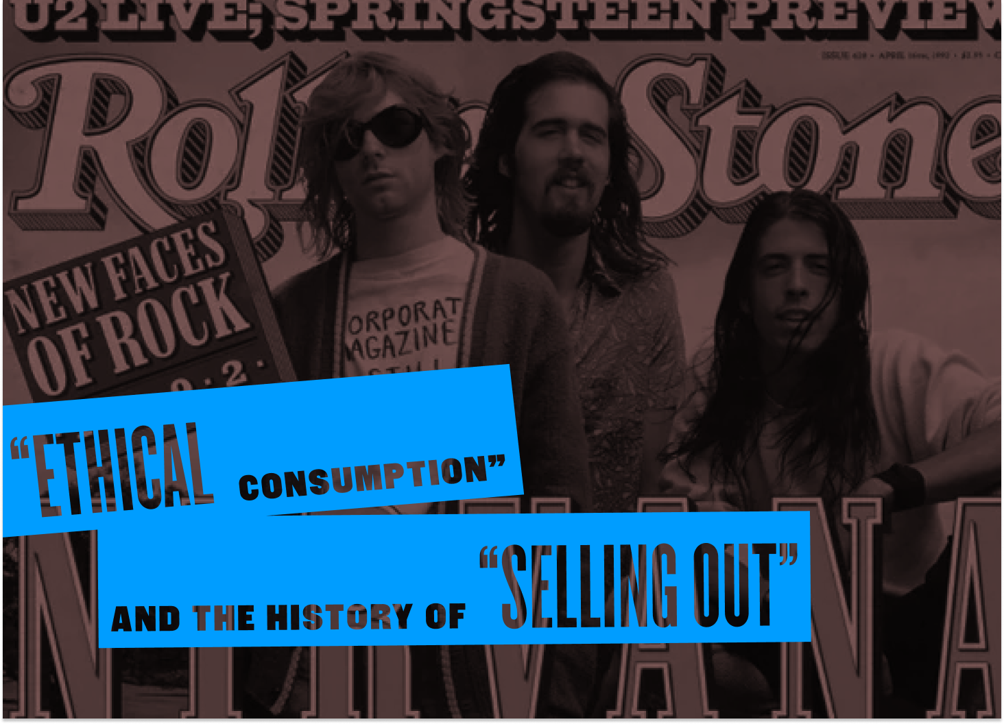 "Ethical Consumption" & the History of "Selling Out" cover art