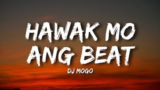 Hawak Mo Ang Beat (DJ Edmyr Remix)