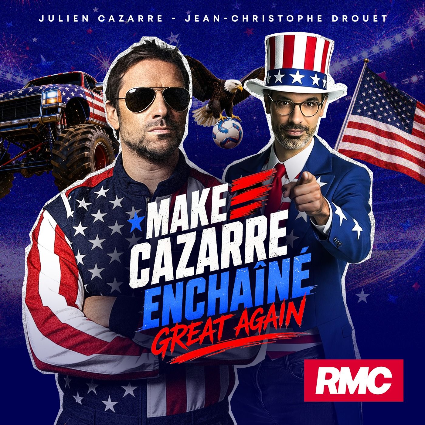 Make Cazarre enchaîné great again du vendredi 26 juin 2026 – Partie 1 cover art