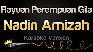 Rayuan Perempuan Gila