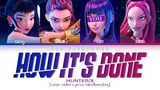 How It’s Done (from the Netflix film KPop Demon Hunters) cover art