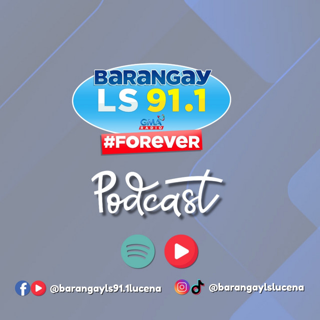 Barangay LS 91.1 Lucena - Podcast