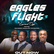 Eagles Flight (feat. Pst. Nosa Omoregie, Godswill Oyor & Nathaniel Bassey) cover art