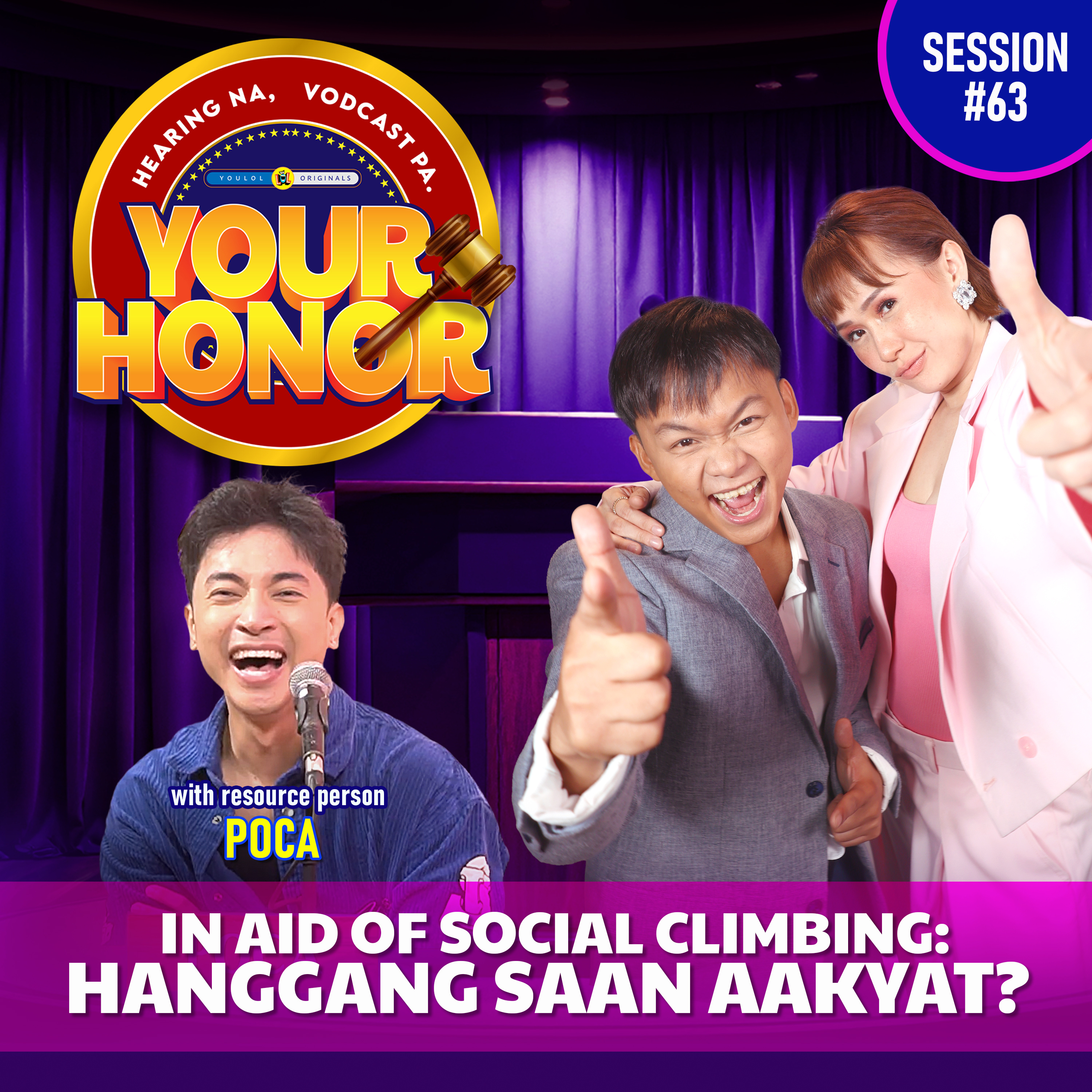 EP 63: In Aid of Social Climbing: Hanggang Saan Aakyat? cover art