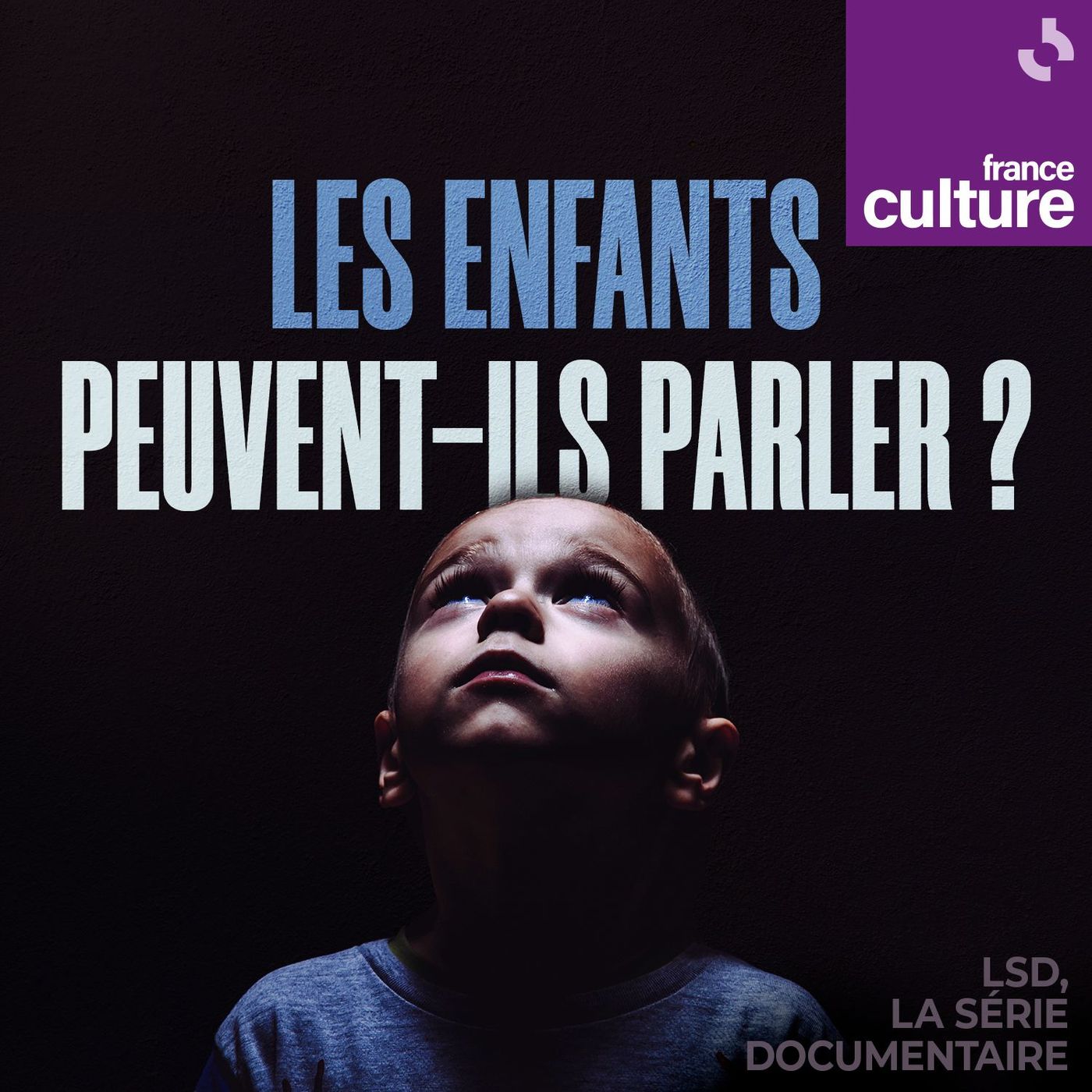 Les enfants peuvent-ils parler ? 3/4 : Le droit à l’innocence cover art