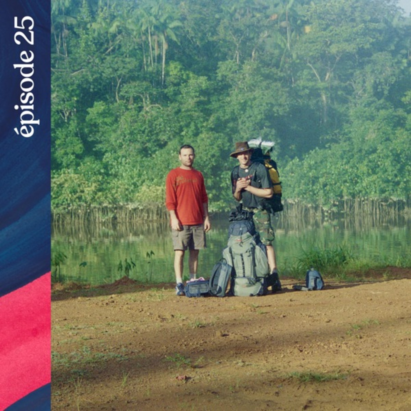#25 — Disparus en forêt amazonienne, avec Guilhem Nayral cover art
