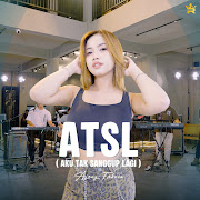 ATSL (Aku Tak Sanggup lagi) cover art