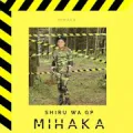 Mihaka