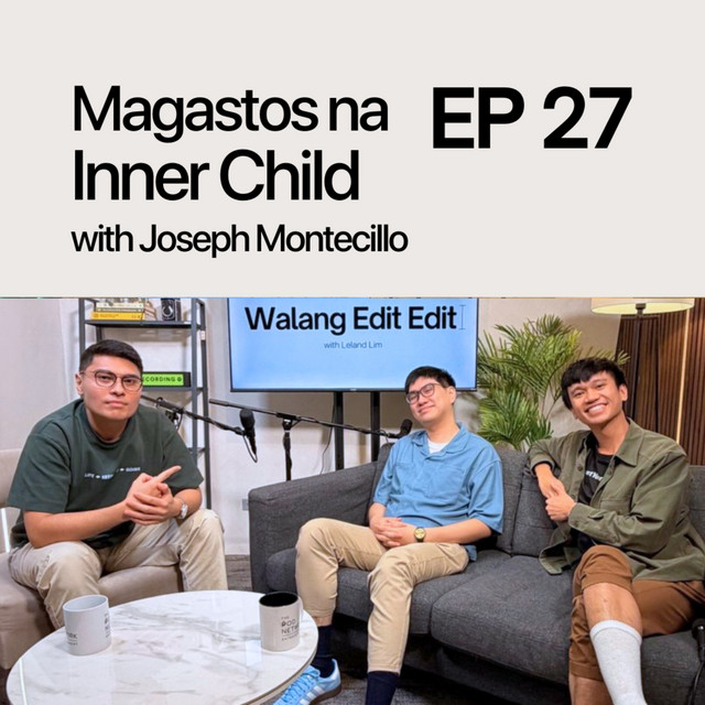 #27: Magastos na Inner Child with Joseph Montecillo cover art